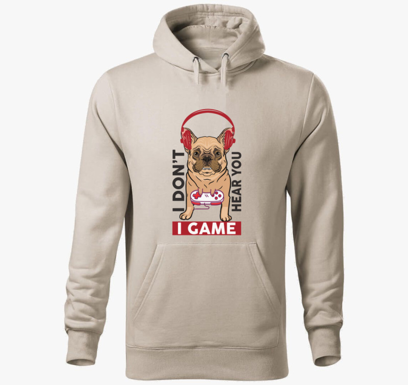 I dont hear you, i game kapucnis pulóver — Drapp szürke