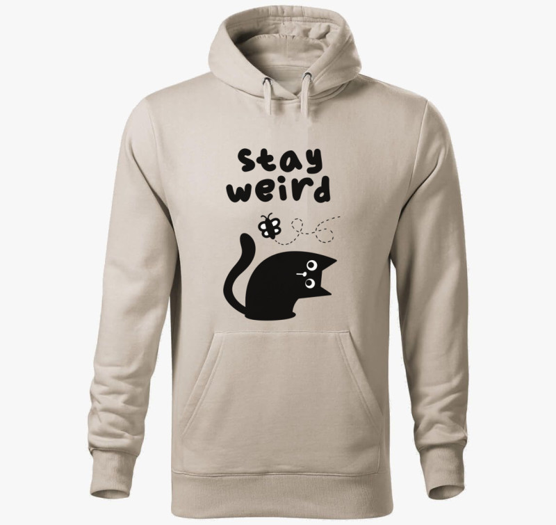 Stay weird kapucnis pulóver — Drapp szürke