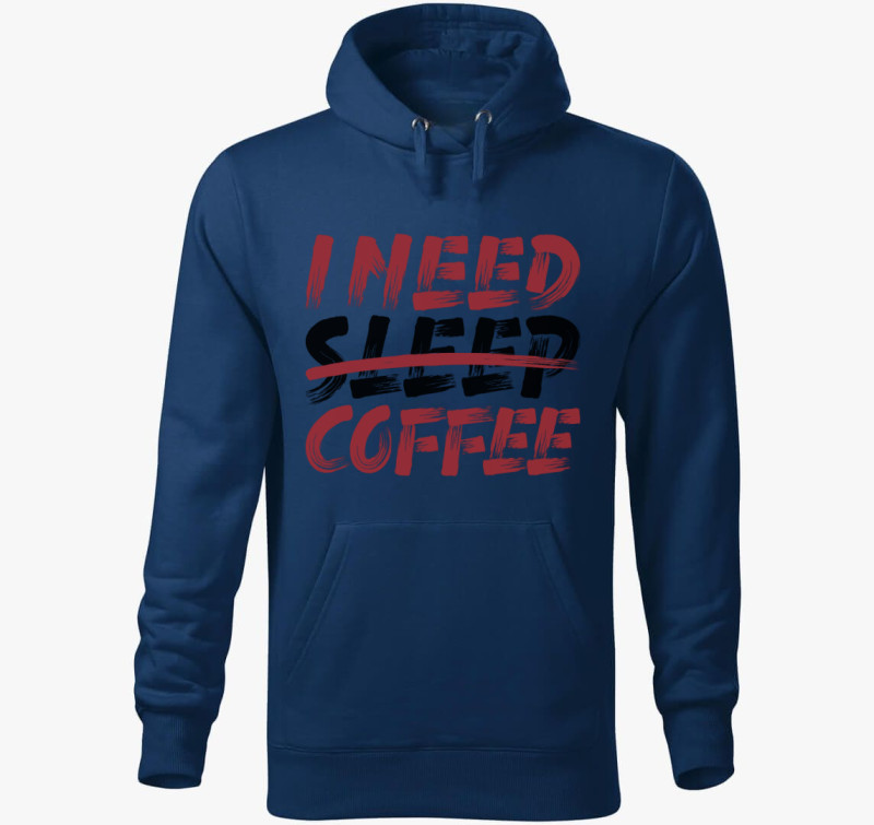 I need coffee kapucnis pulóver — Éjkék