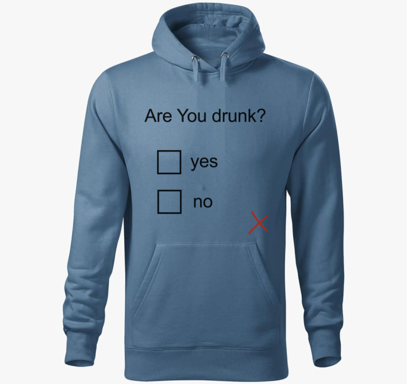 Are You drunk kapucnis pulóver — Farmerkék
