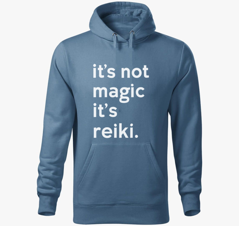 Reiki not magic kapucnis pulóver — Farmerkék