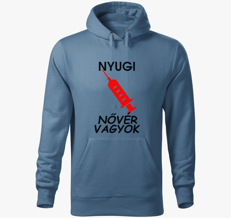 Nyugi nővér vagyok kapucnis pulóver — Farmerkék