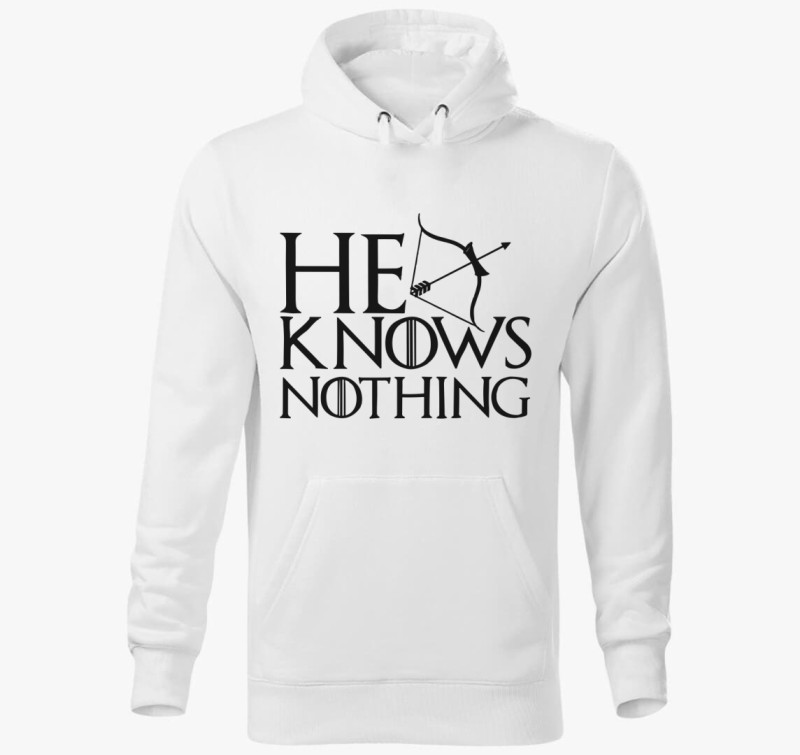 He knows nothing kapucnis pulóver — Fehér