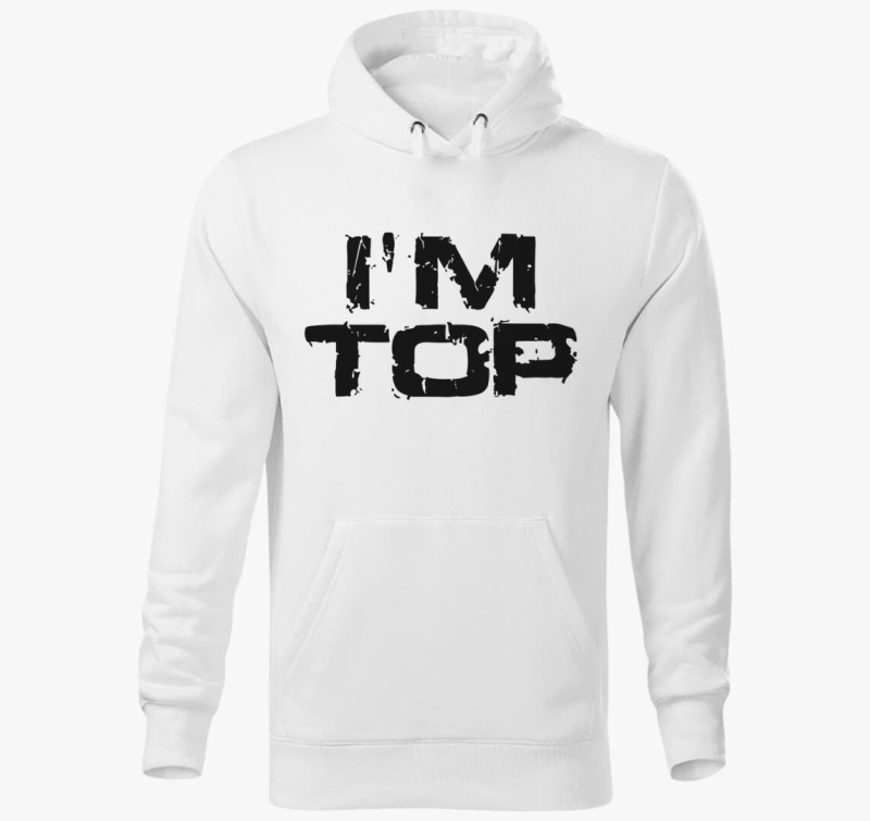 I'm Top kapucnis pulóver — Fehér