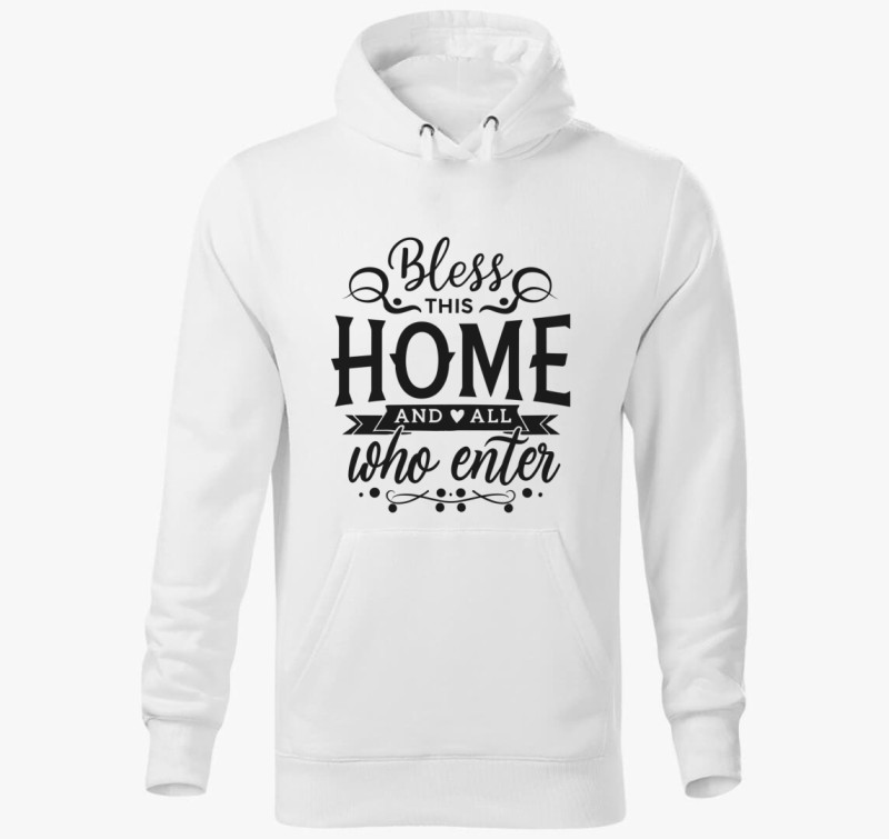 Bless this home kapucnis pulóver — Fehér