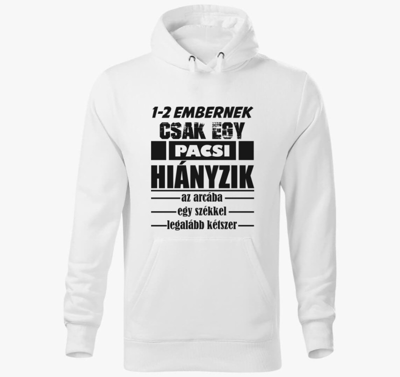 Pacsi az arcba kapucnis pulóver — Fehér