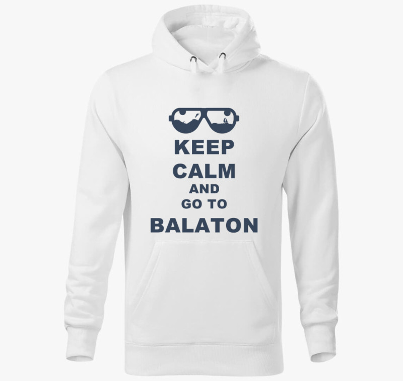 Keep calm and go to Balaton kapucnis pulóver — Fehér