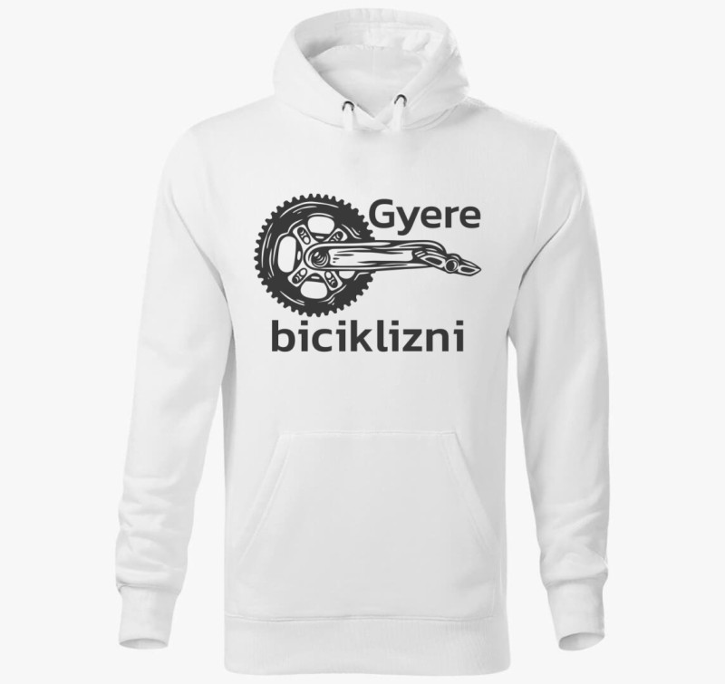 Gyere biciklizni kapucnis pulóver — Fehér