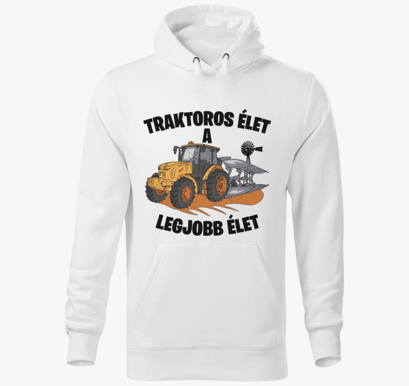 Traktoros élet a legjobb élet kapucnis pulóver — Fehér