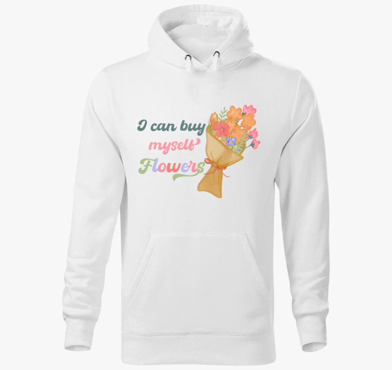 I can buy myself flowers kapucnis pulóver — Fehér