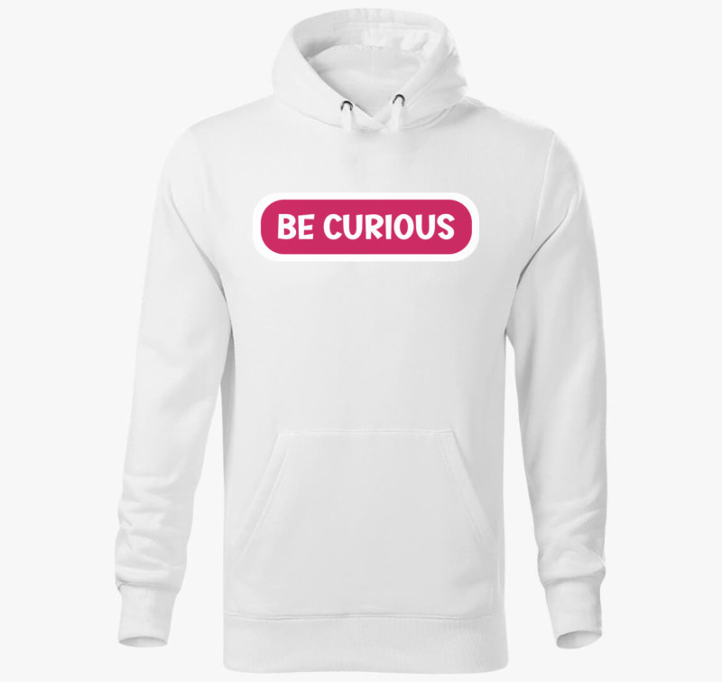 Be curious pink kapucnis pulóver — Fehér