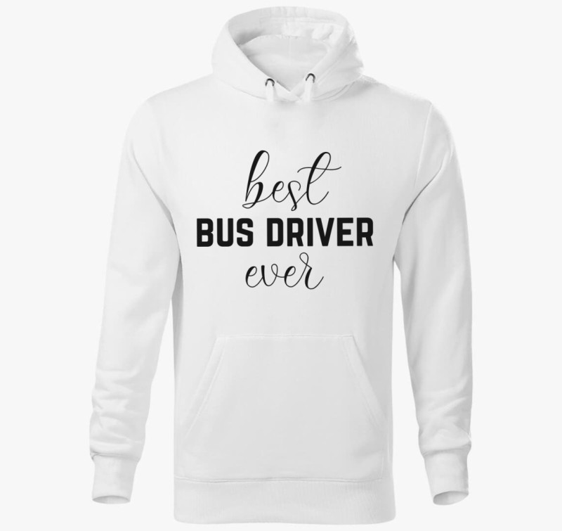 Legjobb buszsofőr kapucnis pulóver — Fehér