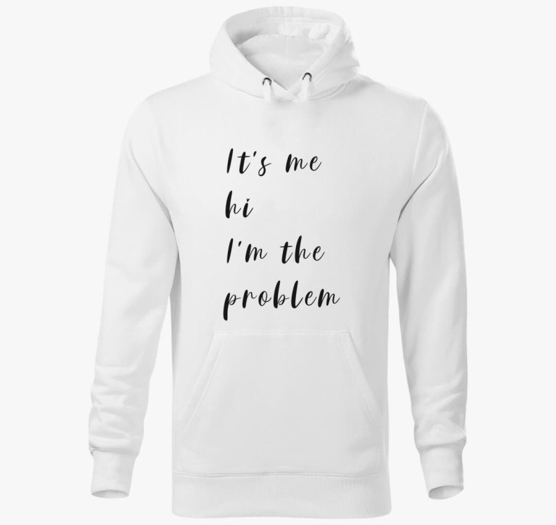 Hi its me taylor swift kapucnis pulóver — Fehér