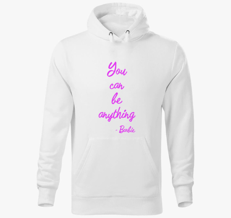 You can be anything Barbie kapucnis pulóver — Fehér