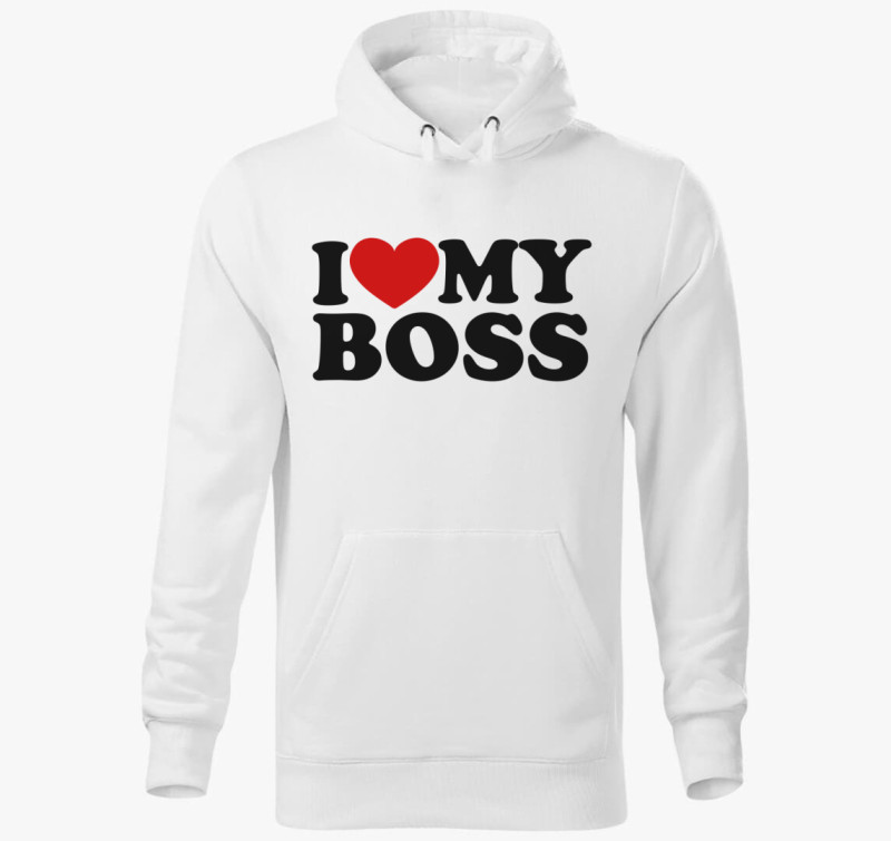 I love my boss kapucnis pulóver — Fehér