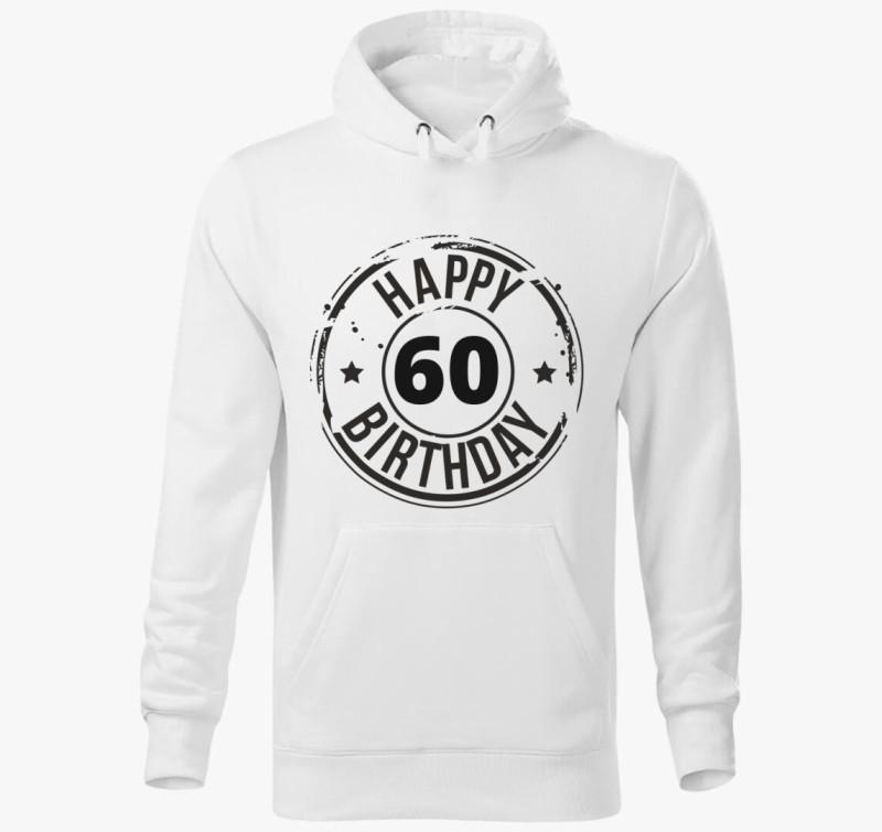 Happy Birthday kapucnis pulóver  - Megadható Életkorral - — Fehér
