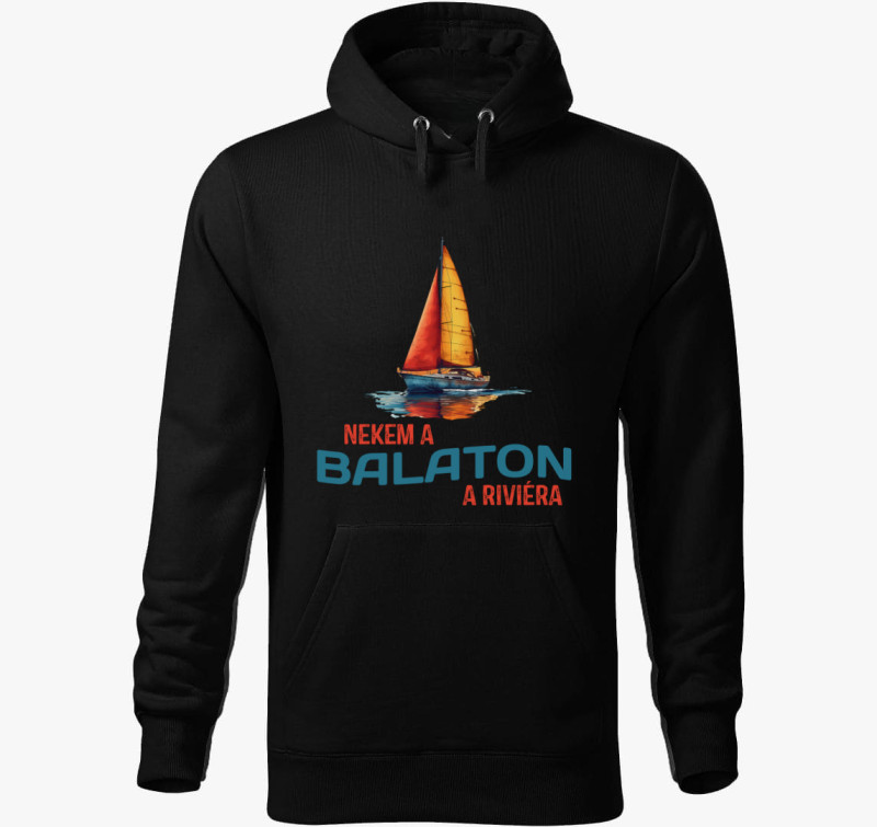 Nekem a Balaton a riviéra art kapucnis pulóver — Fekete