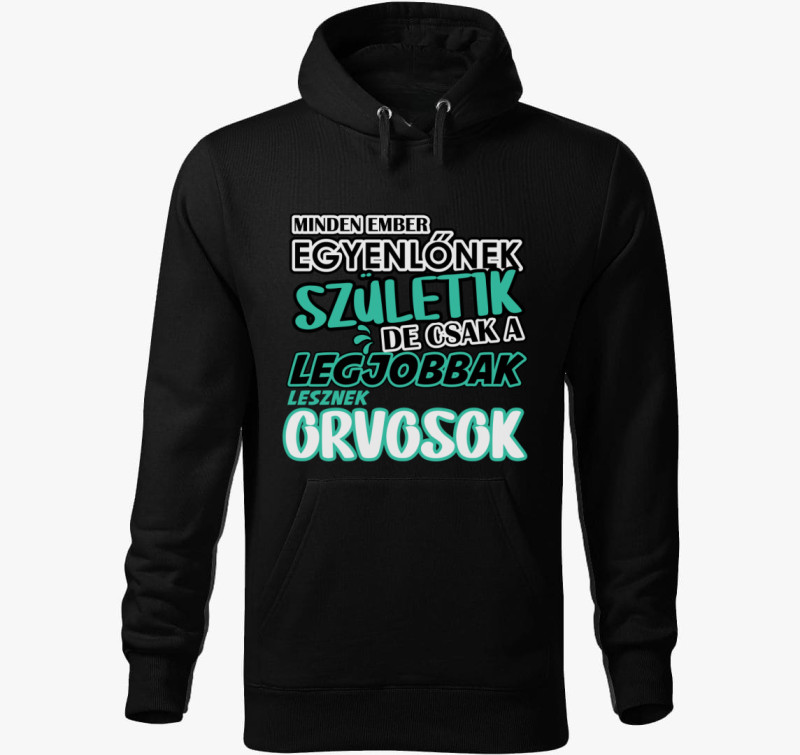 Egyenlőnek születik orvos kapucnis pulóver — Fekete