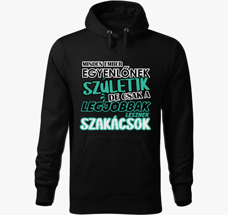 Egyenlőnek születik szakács kapucnis pulóver — Fekete