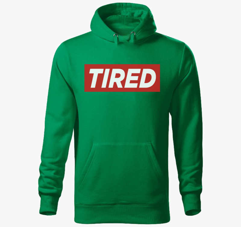 Tired Fáradt divat kapucnis pulóver — Fűzöld