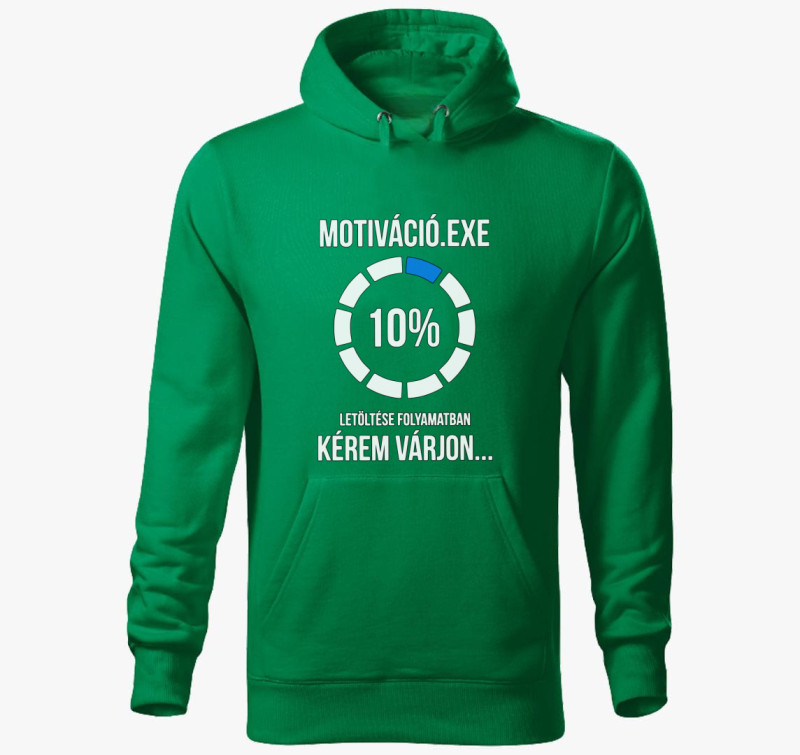 Motiváció.exe letöltése folyamatban kapucnis pulóver — Fűzöld