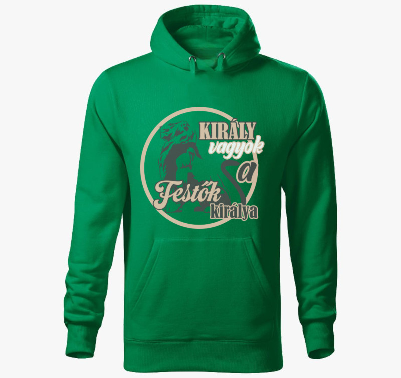Király vagyok festő kapucnis pulóver — Fűzöld