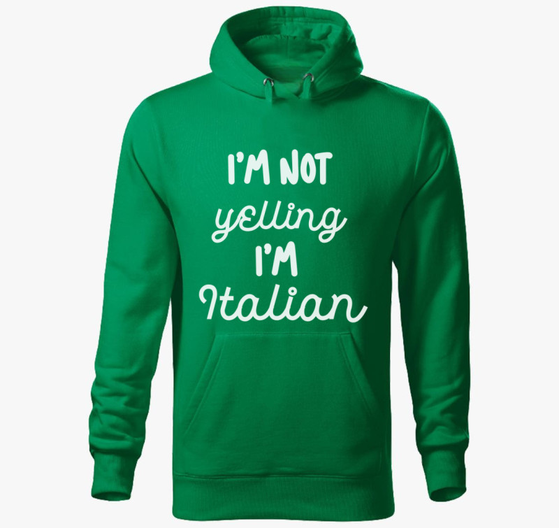 Yelling Italian kapucnis pulóver — Fűzöld