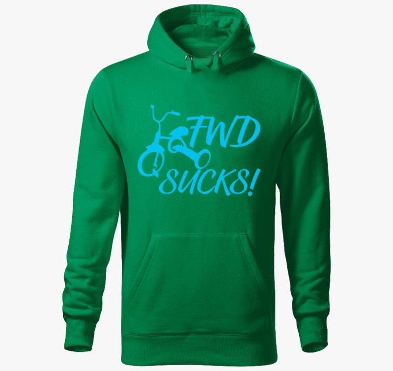 FWD Sucks! kapucnis pulóver — Fűzöld