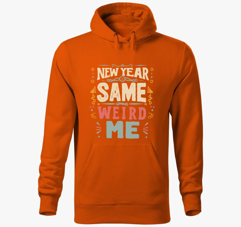 New Year Same Weird Me kapucnis pulóver — Narancssárga