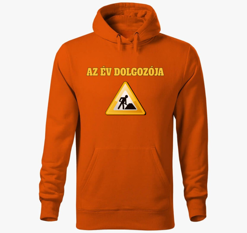 Az Év dolgozója kapucnis pulóver - Ideális a főnöknek, vagy alkalmazottaknak — Narancssárga