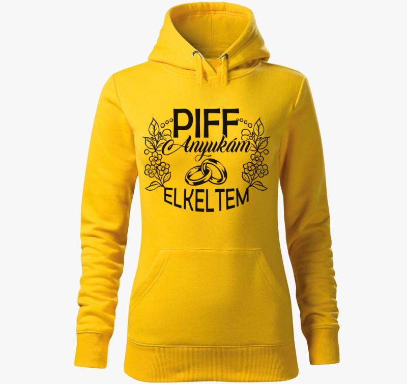 Piff elkeltem anyukám kapucnis pulóver — Sárga