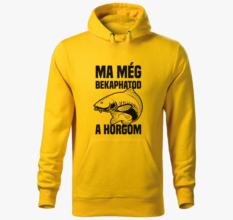Ma még bekaphatod a horgom kapucnis pulóver — Sárga