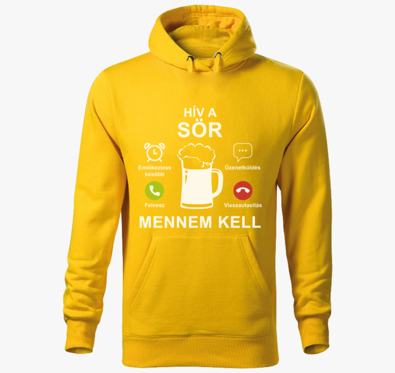 Hív a sör mennem kell kapucnis pulóver — Sárga