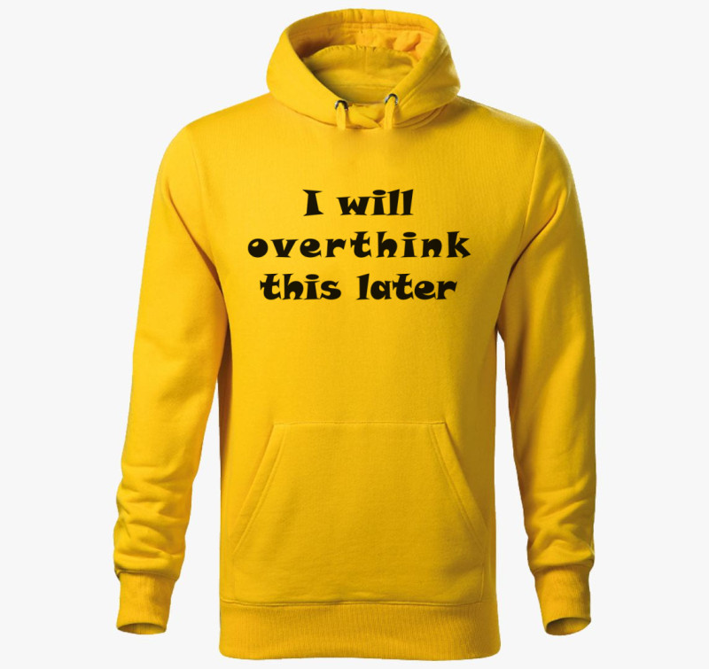 Overthink later kapucnis pulóver — Sárga