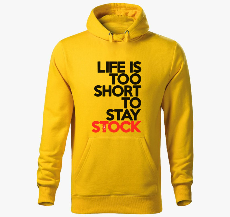 Life is too short kapucnis pulóver — Sárga