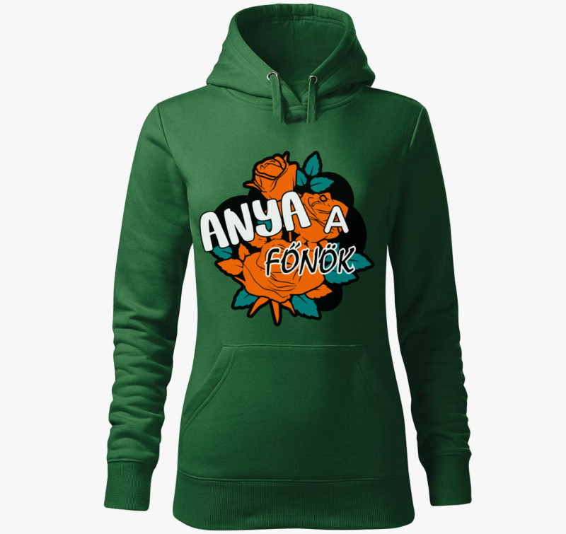 Anya a főnök kapucnis pulóver — Üvegzöld