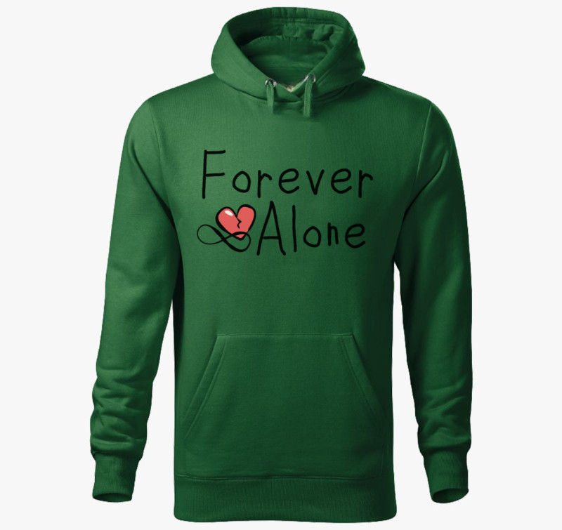 Forever Alone kapucnis pulóver — Üvegzöld