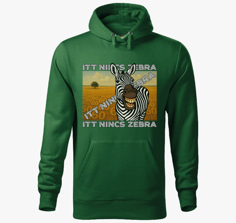 Itt nincs Zebra! #1 kapucnis pulóver — Üvegzöld