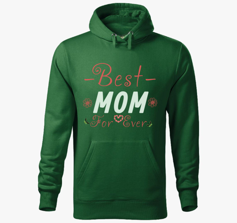 Best Mom for Ever póló — Üvegzöld