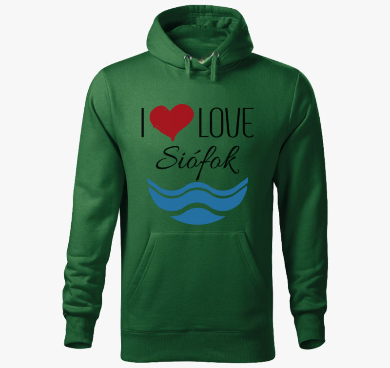 I love Siófok kapucnis pulóver — Üvegzöld