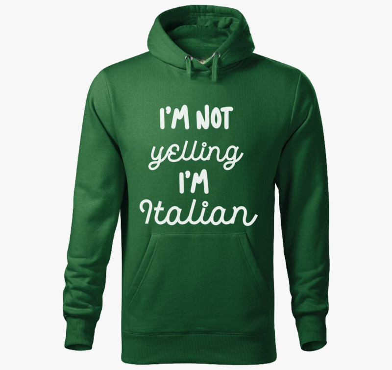 Yelling Italian kapucnis pulóver — Üvegzöld