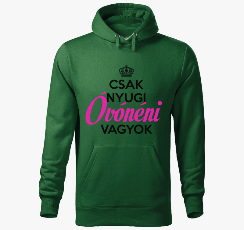 Csak nyugi, óvónéni vagyok - Óvónő kapucnis pulóver — Üvegzöld