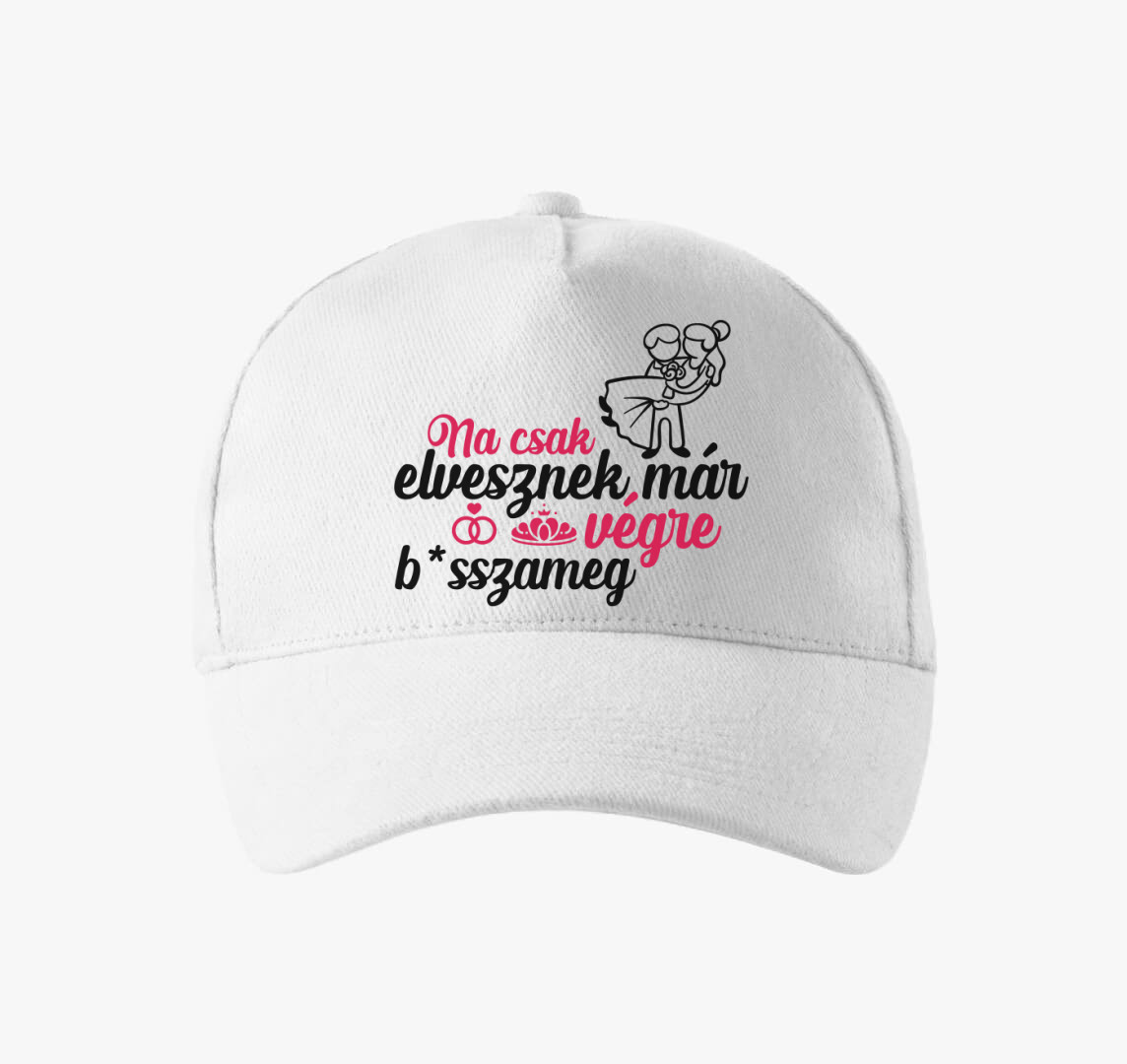 Na, csak elvesznek... baseball sapka — Fehér