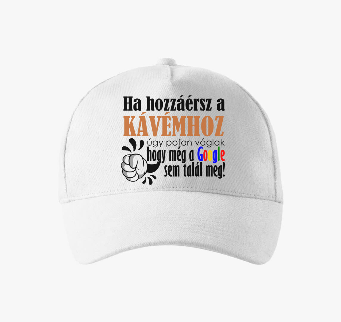 Ne nyúlj a kávémhoz baseball sapka — Fehér