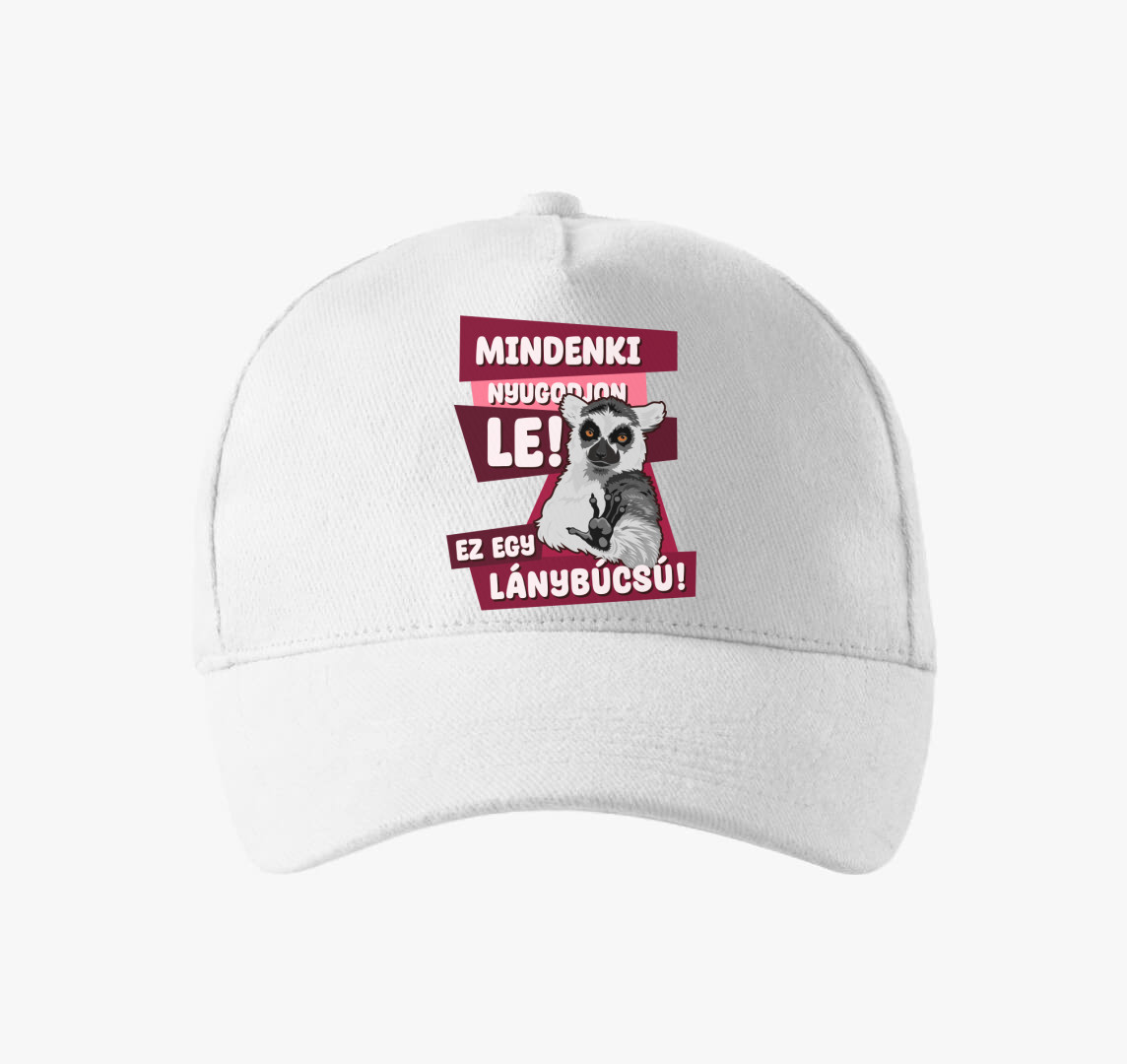 Mindenki nyugodjon le lánybúcsú baseball sapka — Fehér