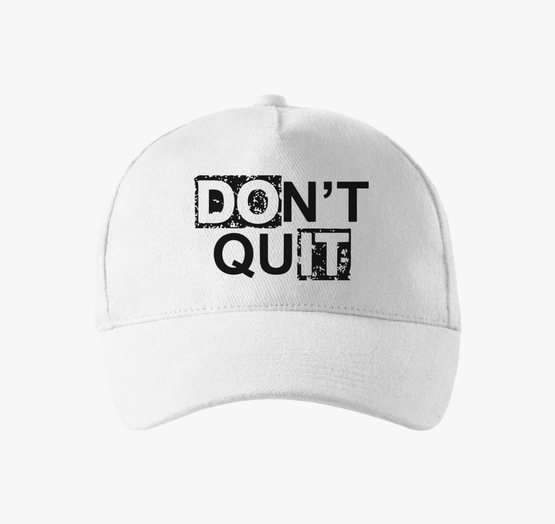 Dont quit do it baseball sapka — Fehér