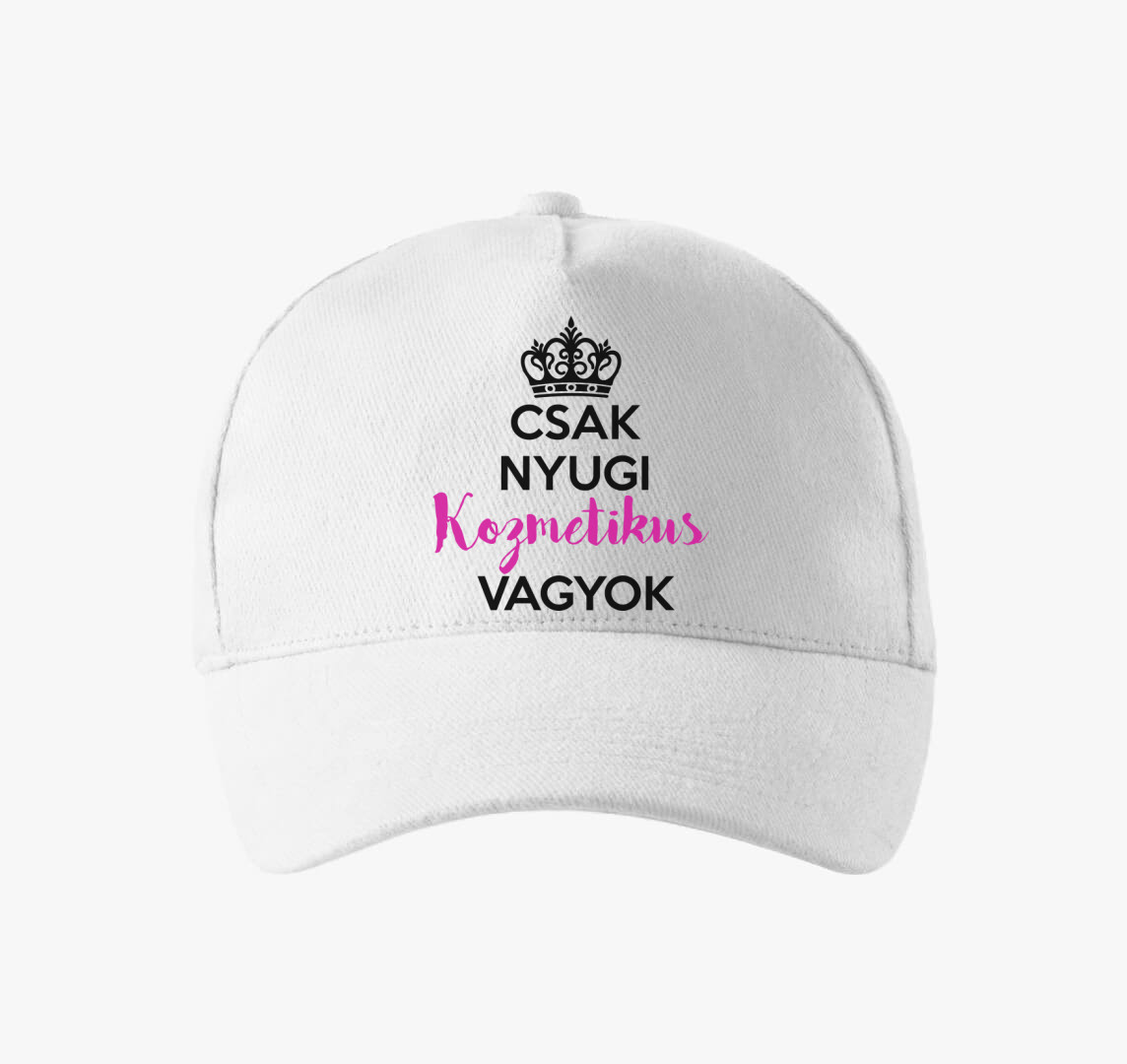 Nyugi kozmetikus vagyok baseball sapka — Fehér