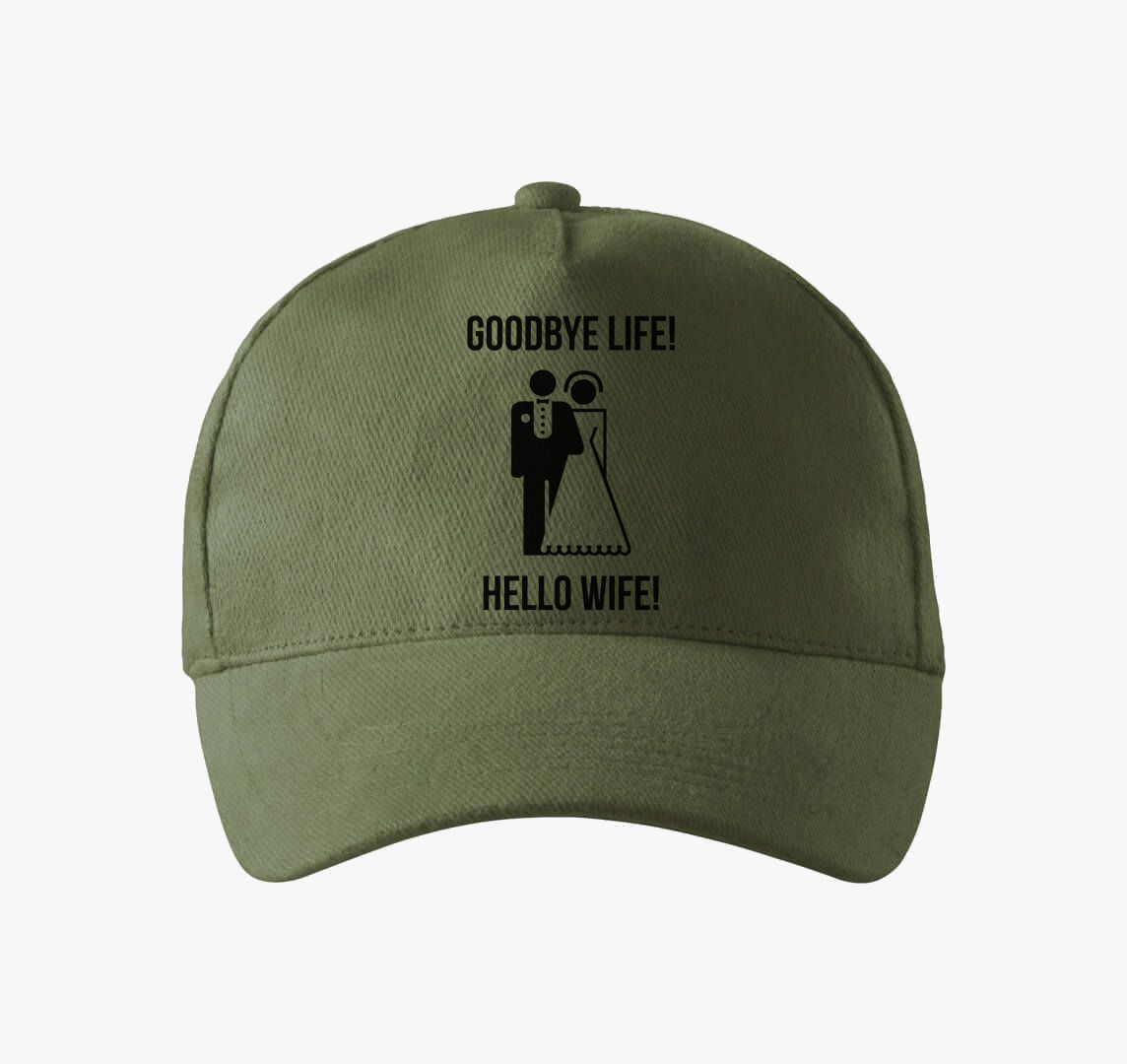 Goodbye life! Hello wife! baseball sapka — Khaki