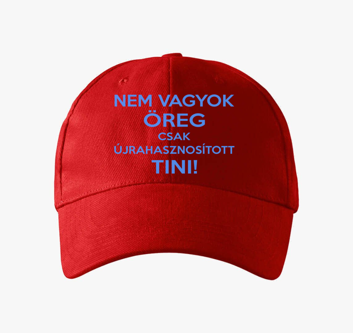 Nem vagyok öreg csak újrahasznosított tini baseball sapka — Piros