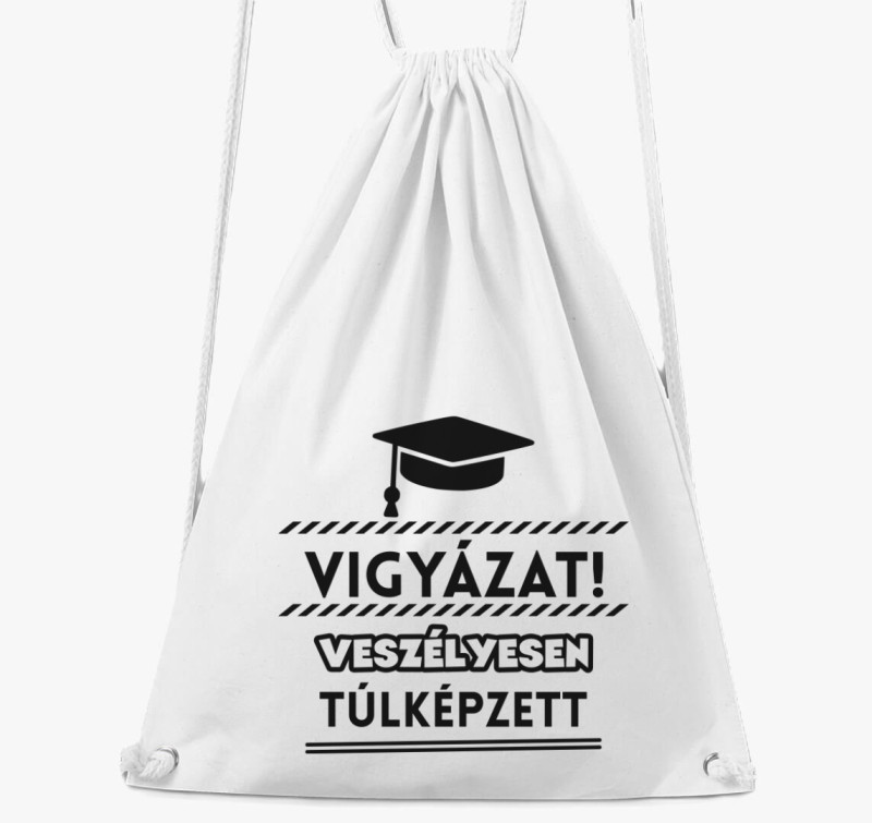 Vigyázat veszélyesen túlképzett tornazsák — Fehér